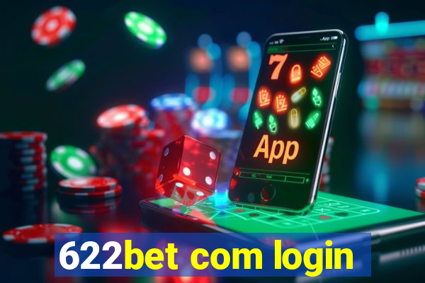 622bet com login